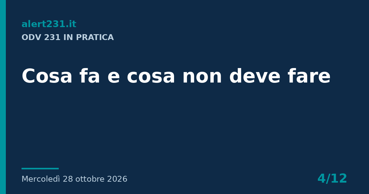 Copertina dell'articolo "ODV 231 in pratica: cosa fa e cosa non deve fare"